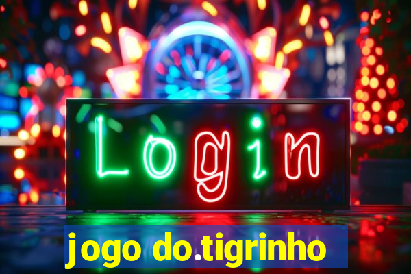 jogo do.tigrinho